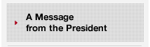 A Messagefrom the President